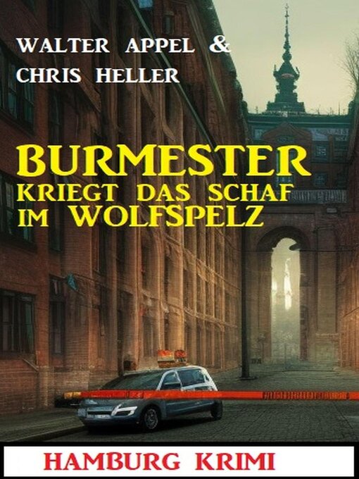 Title details for Burmester kriegt das Schaf im Wolfspelz by Chris Heller - Available
